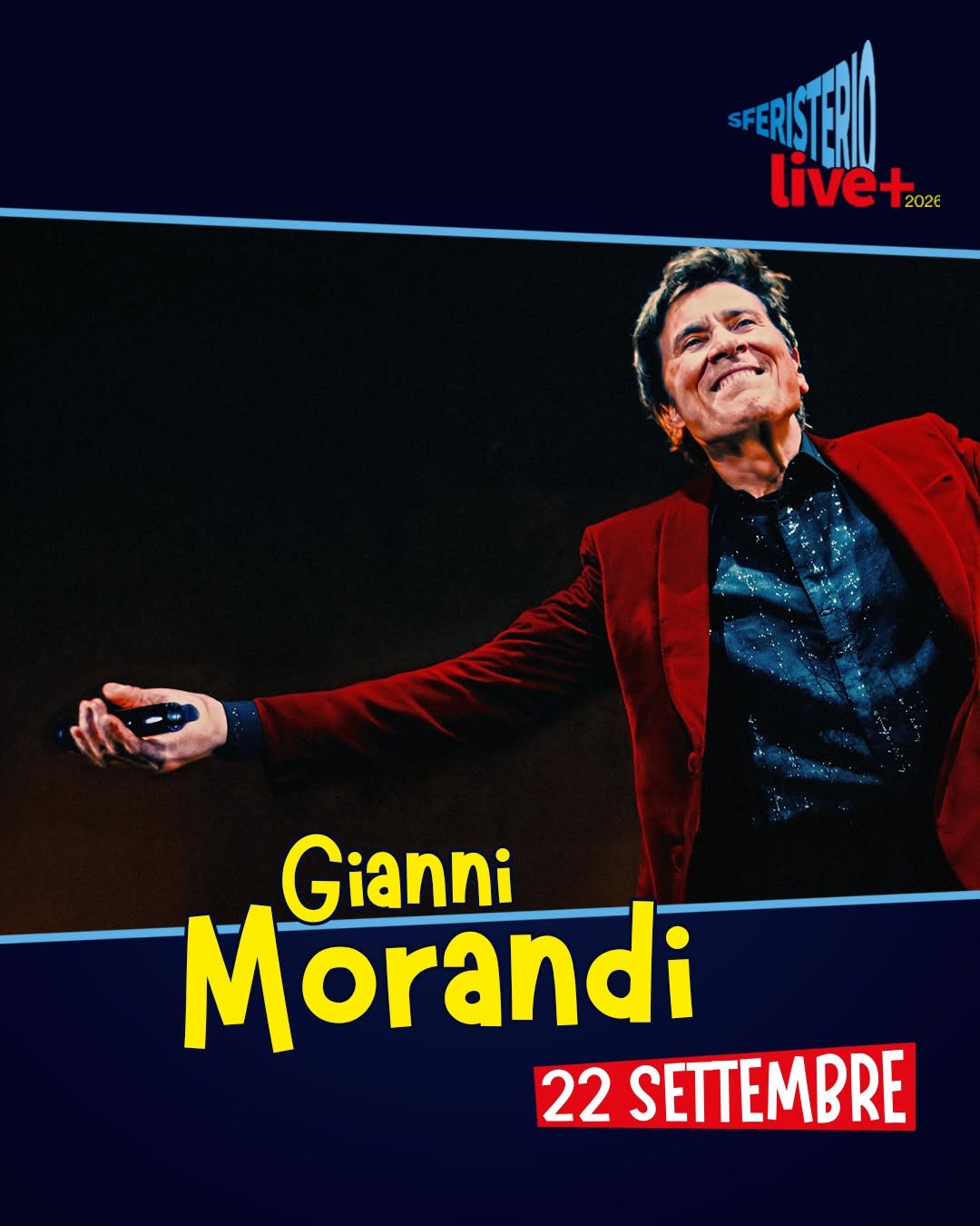 Locandina di Sferisterio Live+ 2026 - Gianni Morandi
