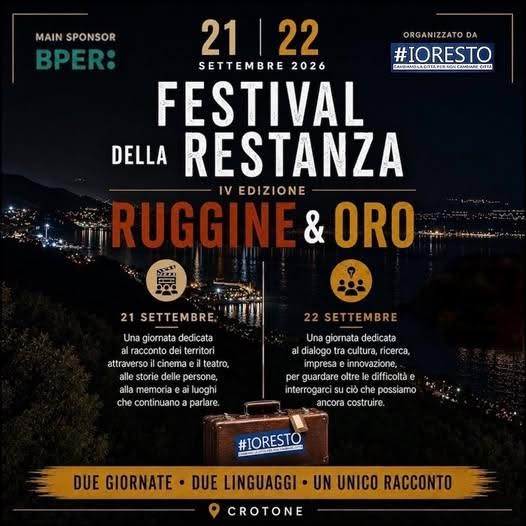 Locandina di Festival della Restanza - IV Edizione - Ruggine & Oro